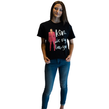 Load image into Gallery viewer, Kim is my Lawyer Tee
