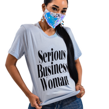 Load image into Gallery viewer, Serious Business Woman Tee
